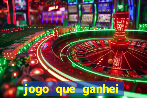 jogo que ganhei dinheiro de verdade